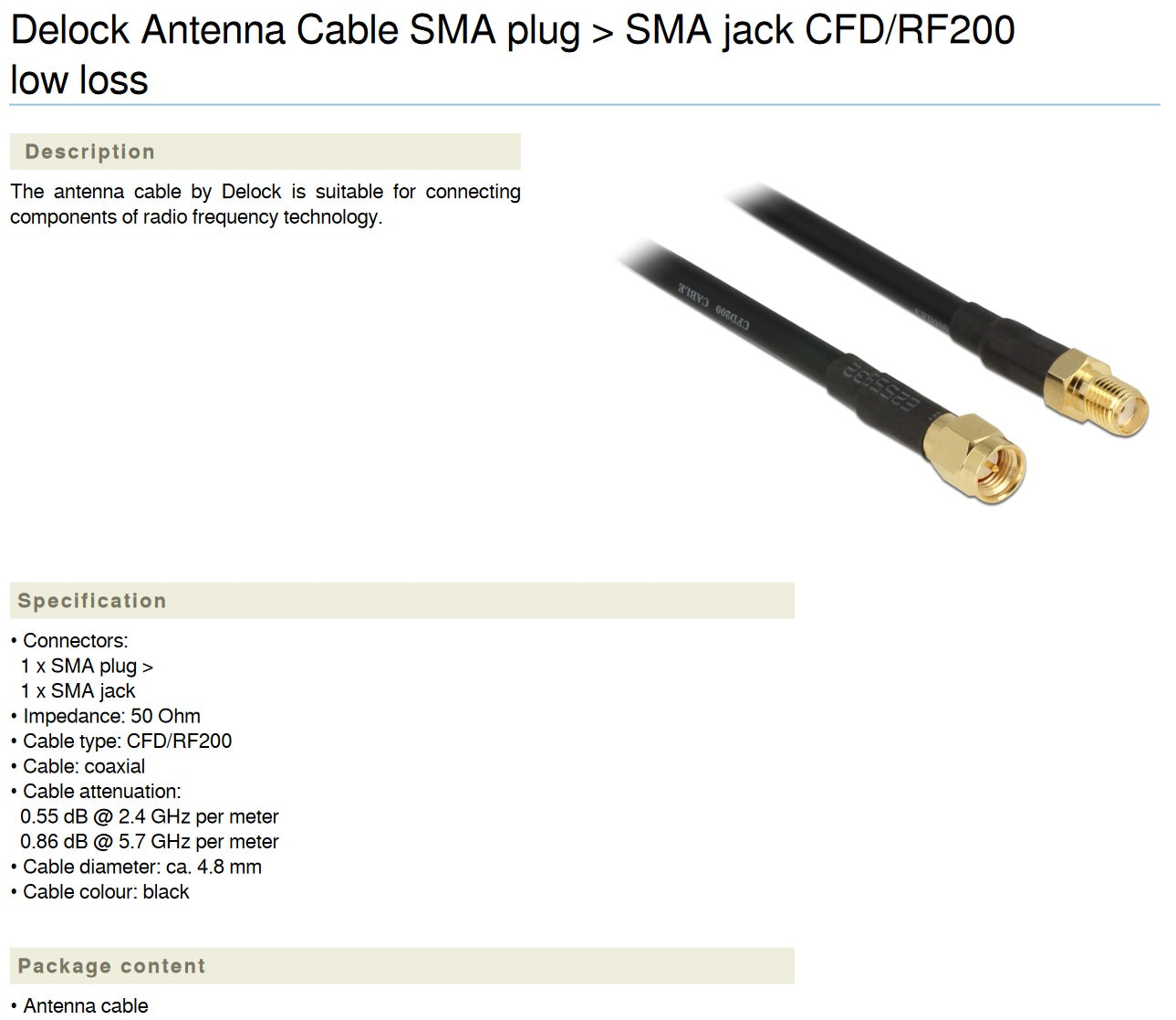 Delock SMA han til SMA hun forlængerkabel CFD/RF200 7,5 m, guldbelagte stik, sort kabel.