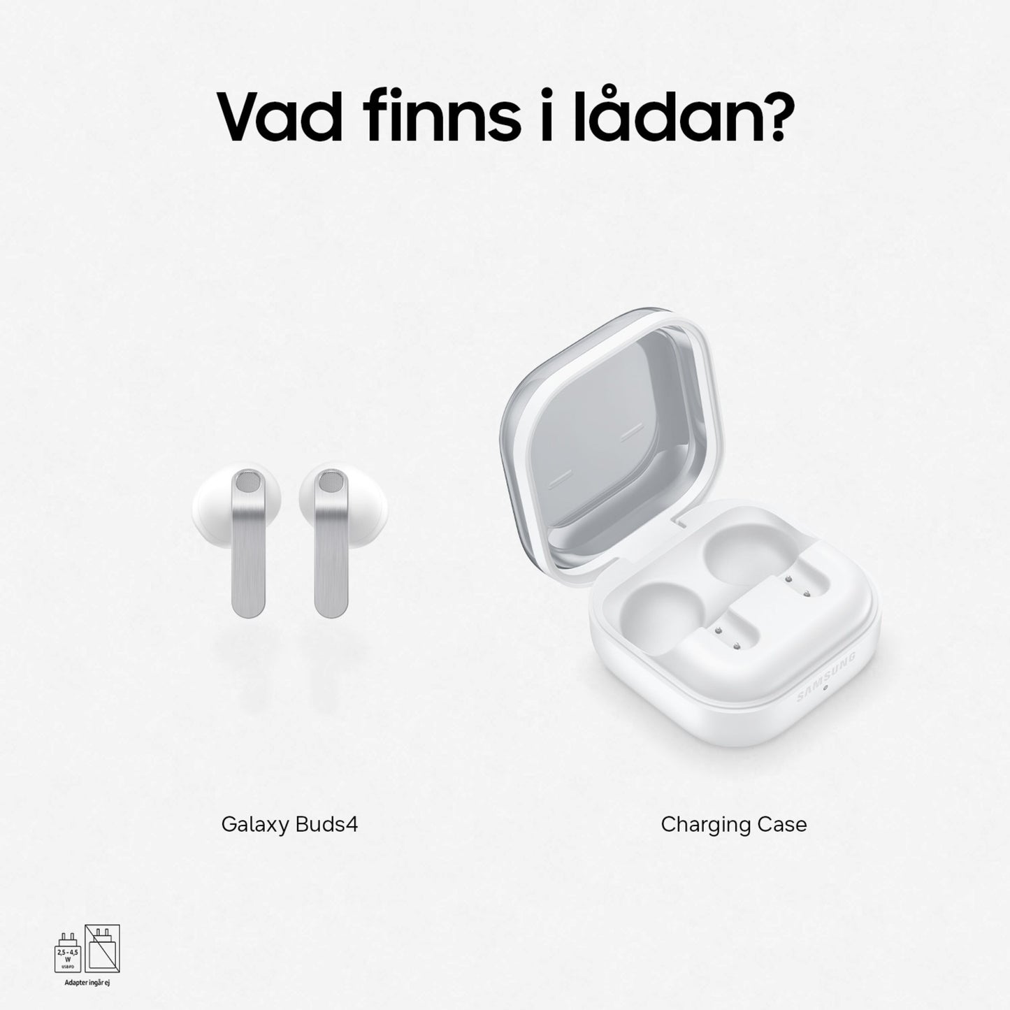 Samsung Galaxy Buds4 trådløse høretelefoner hvid med aktiv støjreduktion og åbent opladningsetui, svensk tekst øverst.