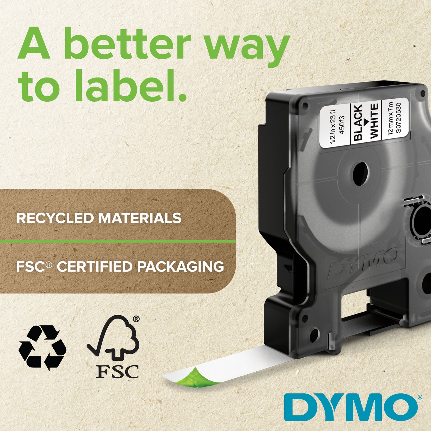 Dymo D1-mærketape 12 mm, printet label, genbrugsmateriale, FSC®-certificeret emballage, genbrug/FSC-logoer.