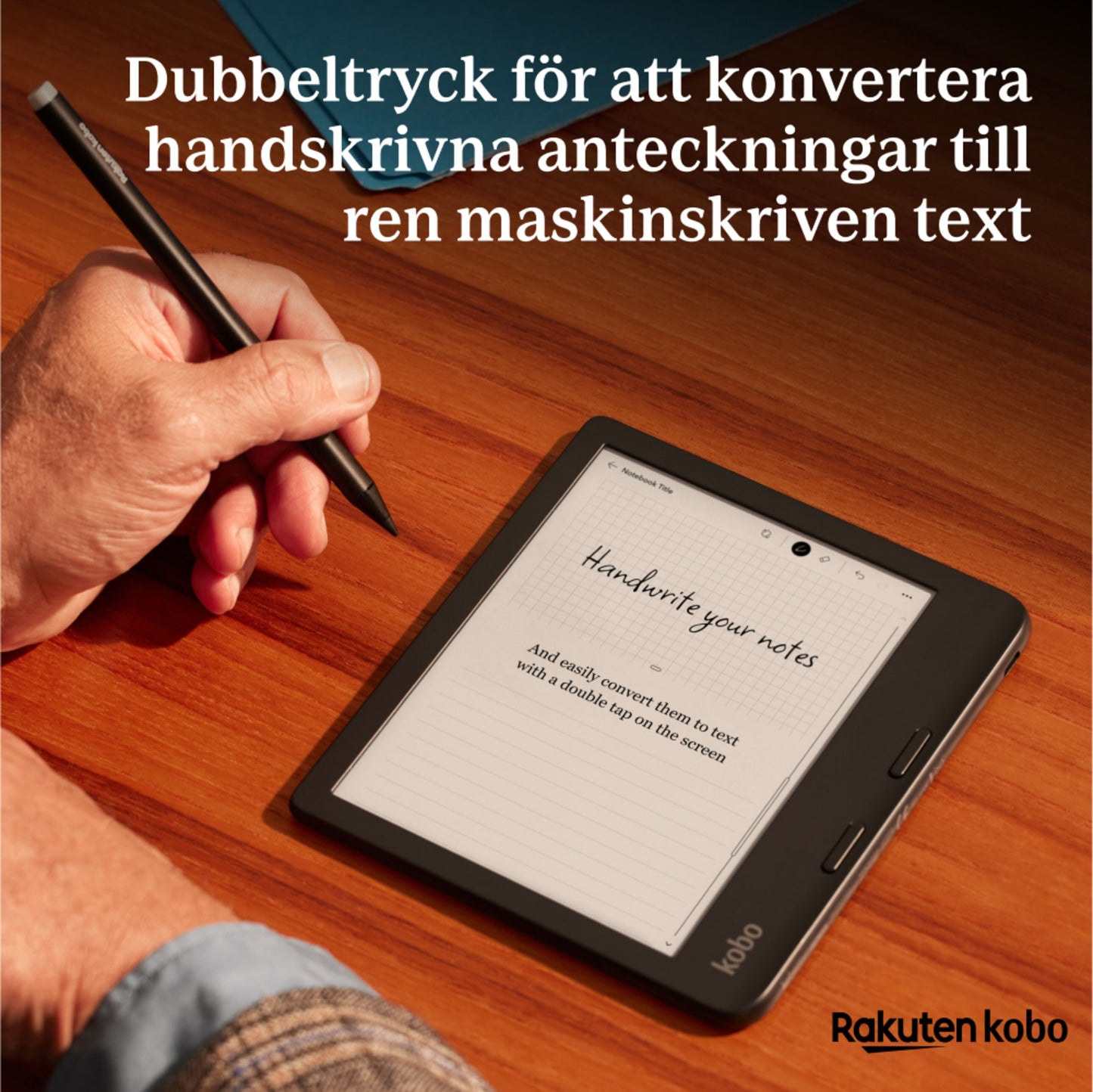 Kobo e-bogslæser Hvid med Kobo Stylus 2-pen, skærm viser svensk tekst om konvertering af håndskrevne noter.