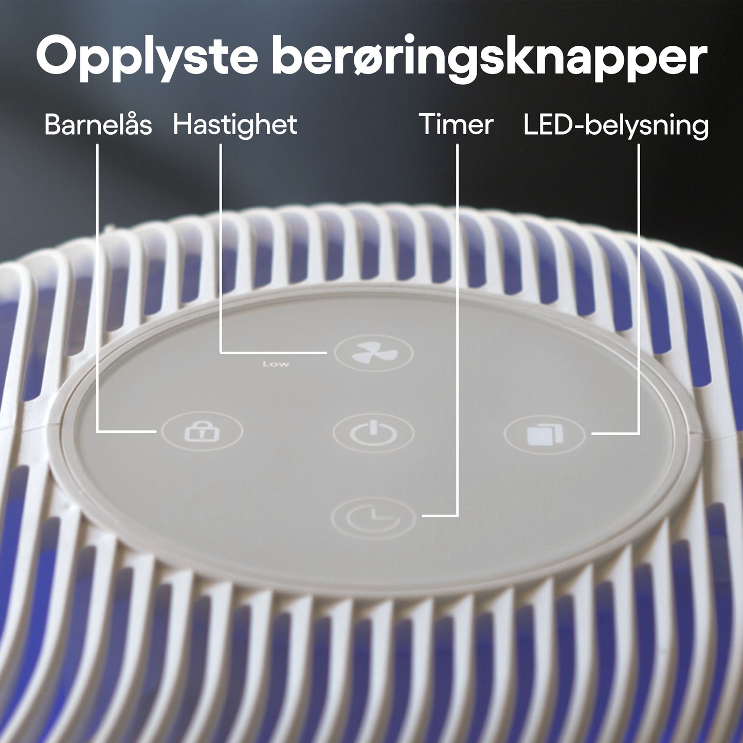 Cleverio Luftrenser touchpanel med norske symboler til børnesikring, hastighed, timer, LED på cirkulært blåt-hvidt panel.