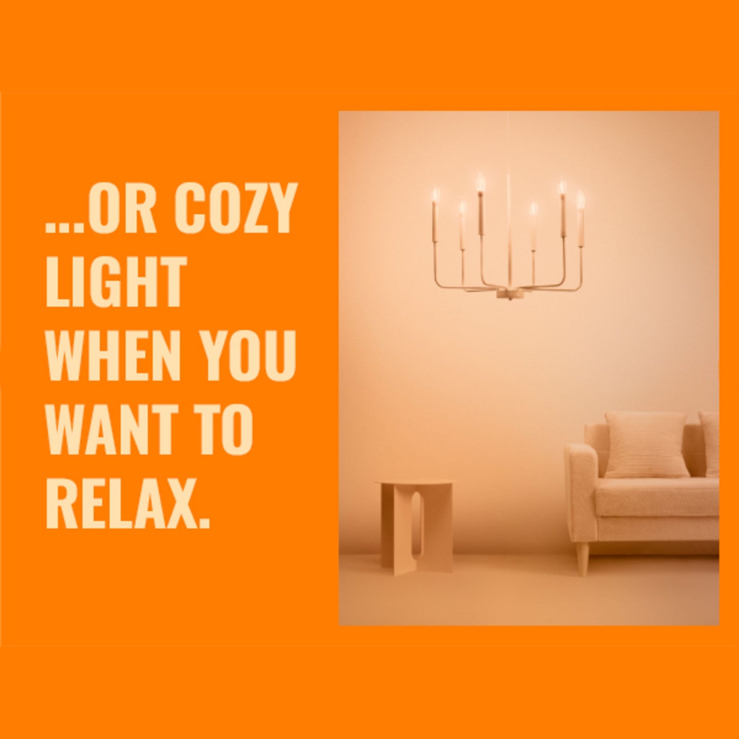 WiZ Farve C37 Smart LED-pære E14 470 lm synlig i stue med lyse møbler, tekst: ...OR COZY LIGHT WHEN YOU WANT TO RELAX.