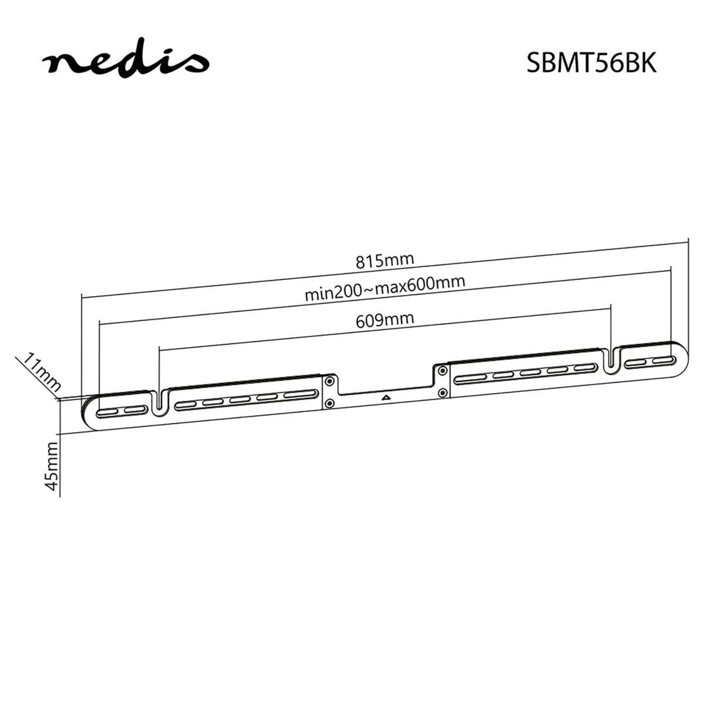 Nedis Soundbar-beslag til Sonos, vægbeslag 815x45x11 mm, justerbare hulafstande 200-600 mm, stregtegning.