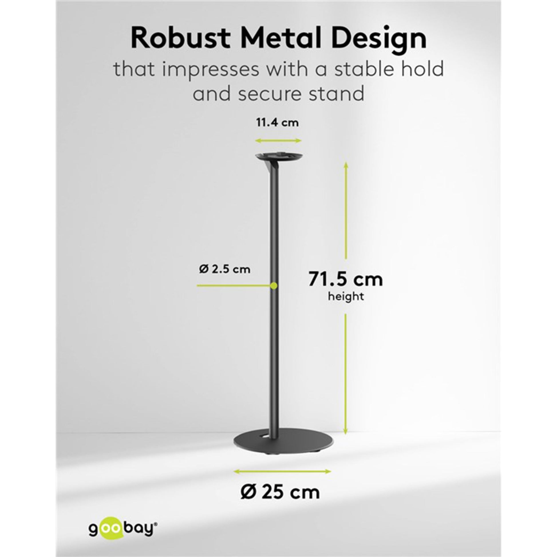 Sonos Era 100 højttalerstativ 2-pak sort, rund fod 25 cm, top 11,4 cm bred/2,5 cm diameter, højde 71,5 cm.