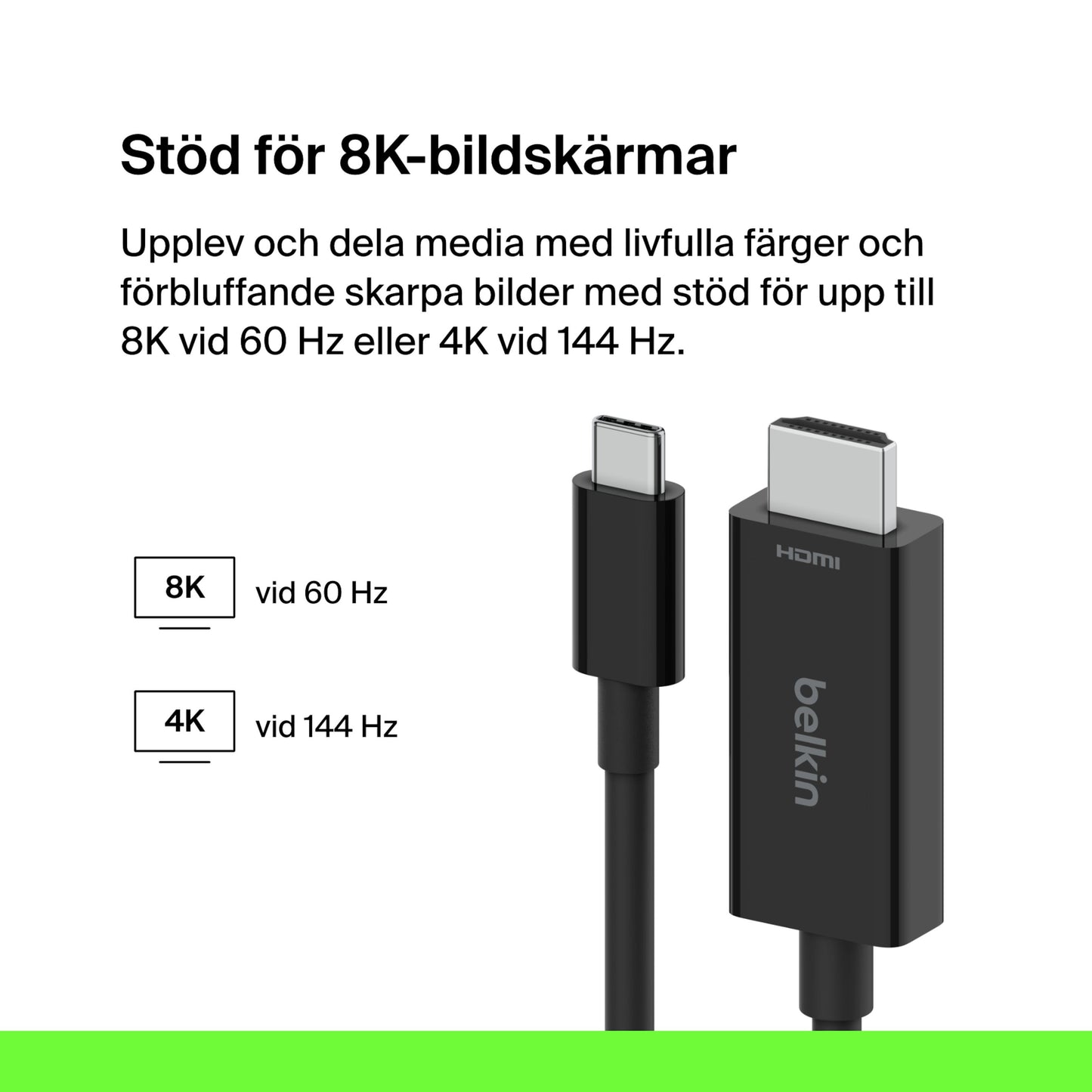 Belkin USB-C til HDMI kabel 2 m sort, understøtter 8K/60 Hz og 4K/144 Hz, kompatibilitetsikoner synlige.