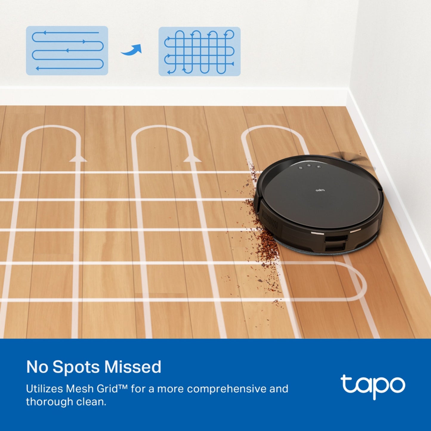 TP-Link Tapo RV20 Max Plus robotstøvsuger med moppe, Mesh Grid™ mønster på trægulv, teksten "No Spots Missed.