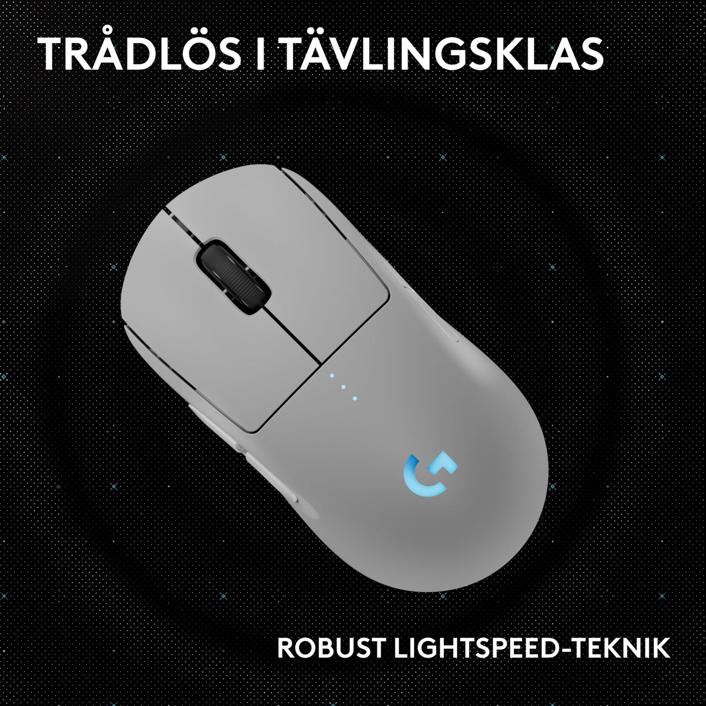 Logitech G Pro 2 hvid trådløs gaming-mus, svensk tekst: "Trådlös i tävlingsklas" og "Robust LIGHTSPEED-teknik.