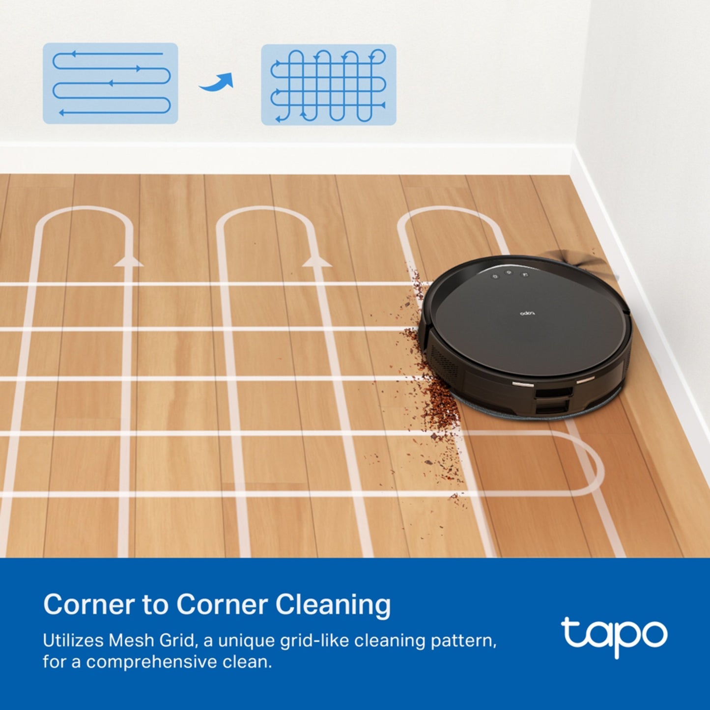 TP-Link Tapo RV20 Max robotstøvsuger sort, præcis navigation, Mesh Grid rengøringsmønster, tekst: Rengøring fra hjørne til hjørne.