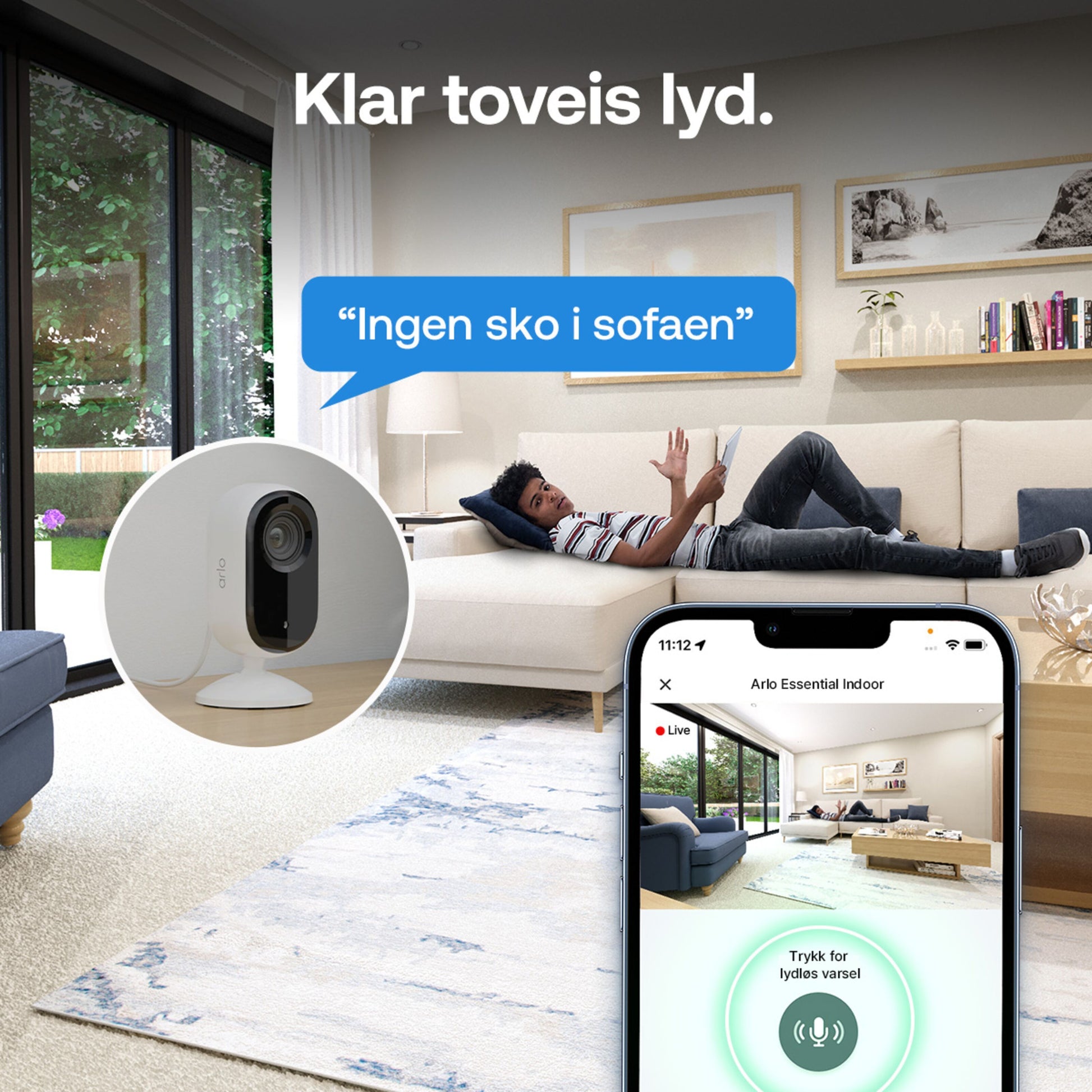 Arlo Essential 3 2K overvågningskamera indendørs (2-pak) viser live video, tale-boble: "Ingen sko i sofaen.