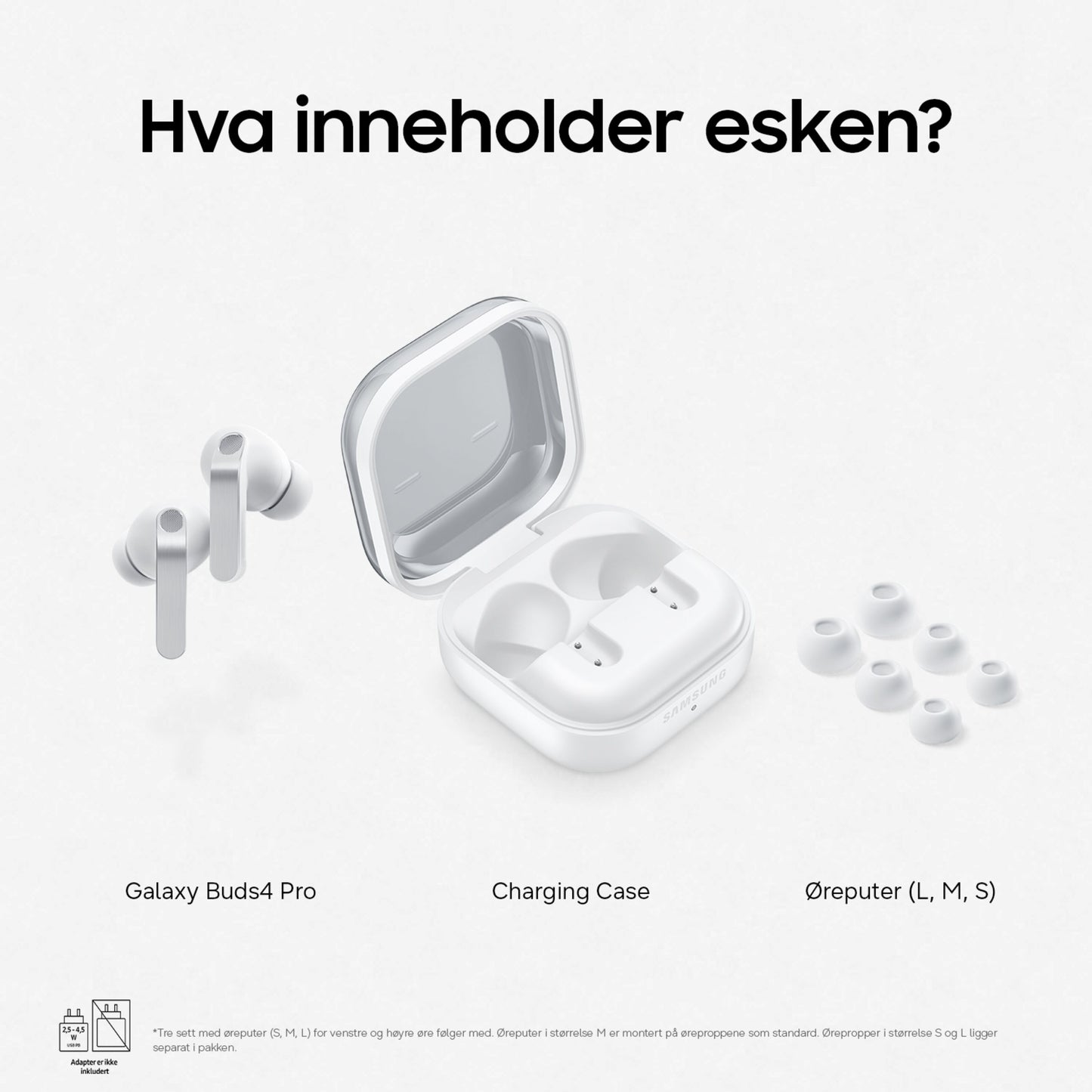 Samsung Galaxy Buds4 Pro hvid, trådløse in-ear høretelefoner, ladeetui, 3 par silikone ørepropper (LMS), norsk tekst om ANC.