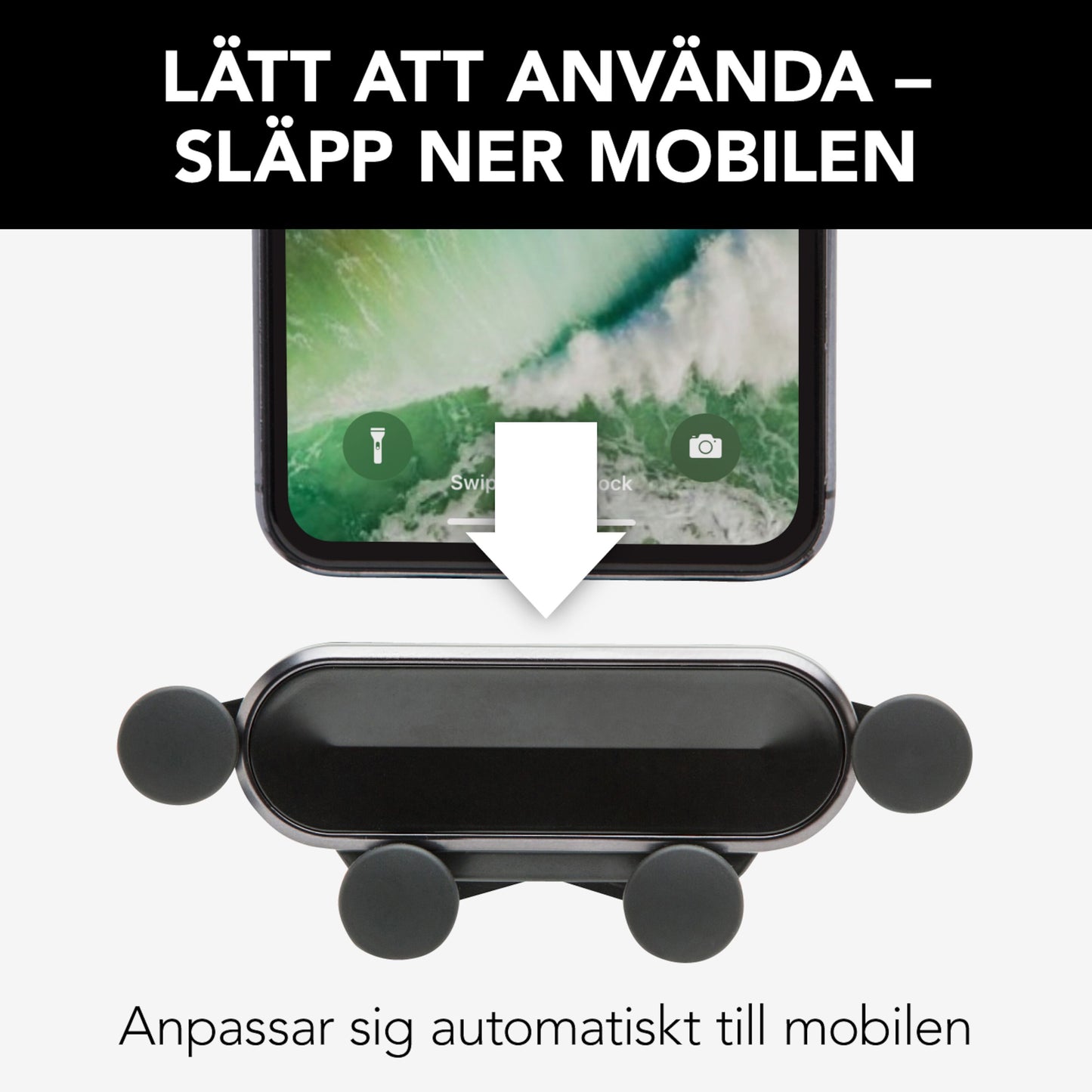 Mobilholder med hurtigfastgørelse til forruden, 360° rotation, pil viser nem placering, svensk tekst: Let at använda.